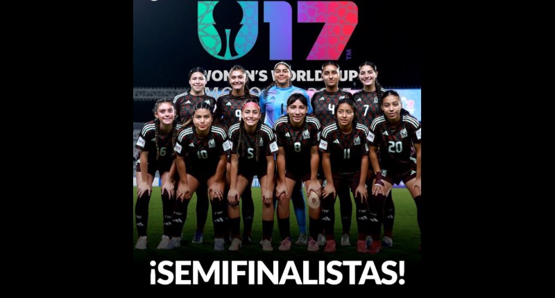 SELECCIÓN MEXICANA FEMENIL SUB17 AVANZA A SEMIFINALES DEL MUNDIAL