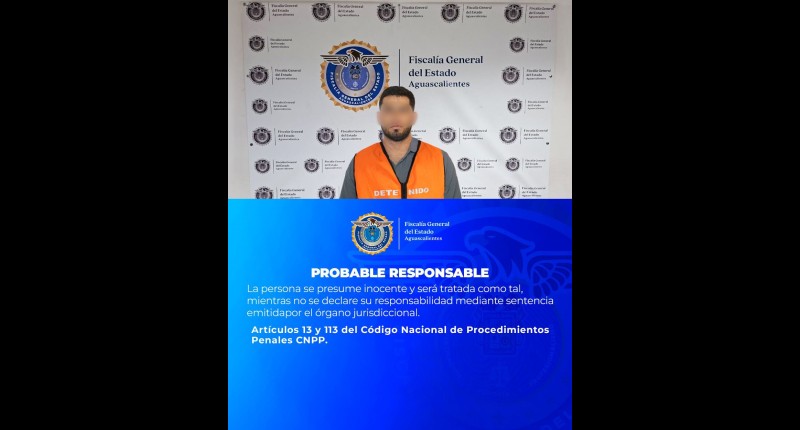 POR POSESIÓN DE NARCÓTICO CON FINES DE COMERCIO EN PABELLÓN DE ARTEAGA, FISCALÍA DE AGS VINCULA A PROCESO A INDIVIDUO