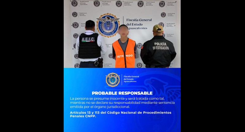 VINCULAN A  INTEGRANTE DE PANDILLAS GENERADORAS DE VIOLENCIA EN AGUASCALIENTES