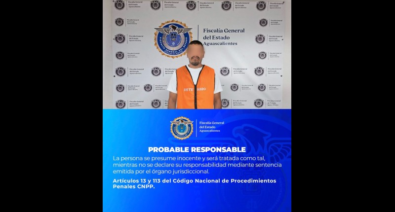 A PROCESO SUJETO POR QUE GOLPEÓ, AMARRÓ Y PRIVÓ DE LA LIBERTAD A VARIAS PERSONAS EN AGS
