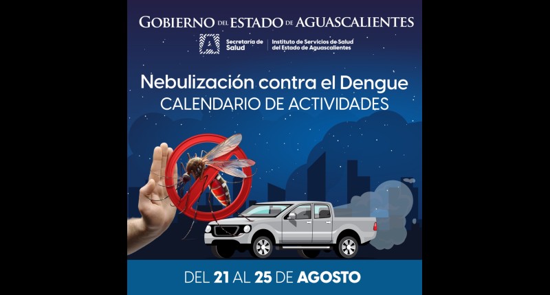 CONTINÚAN ACCIONES PARA REDUCIR LA PRESENCIA DEL MOSQUITO DEL DENGUE EN AGUASCALIENTES